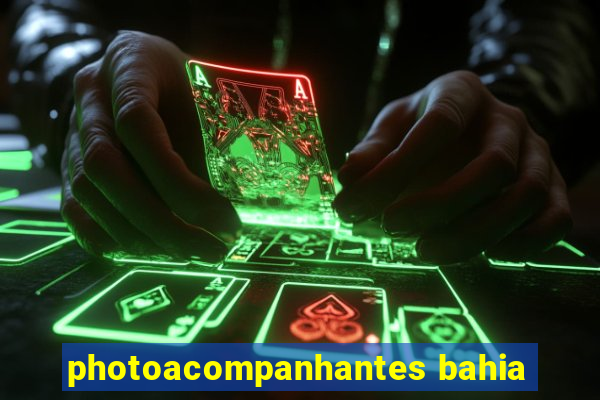 photoacompanhantes bahia